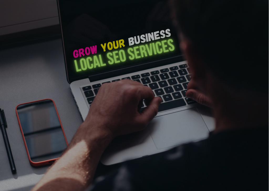 Local SEO Services: Grow Your Business With Higher Local Google Rankings